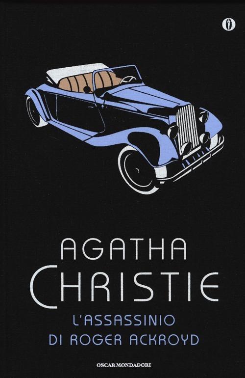 L'assassinio di Roger Ackroyd (Agatha Christie) - Mondadori